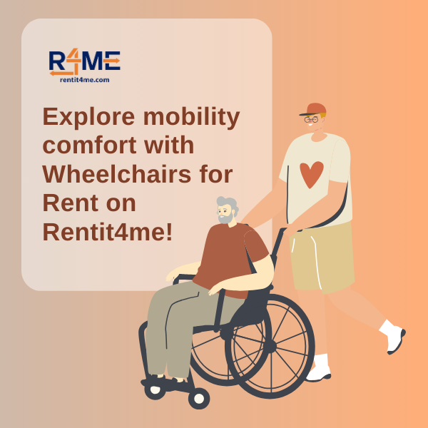 Explore Mobility Comfort with Wheelchairs for Rent on Rentit4me!