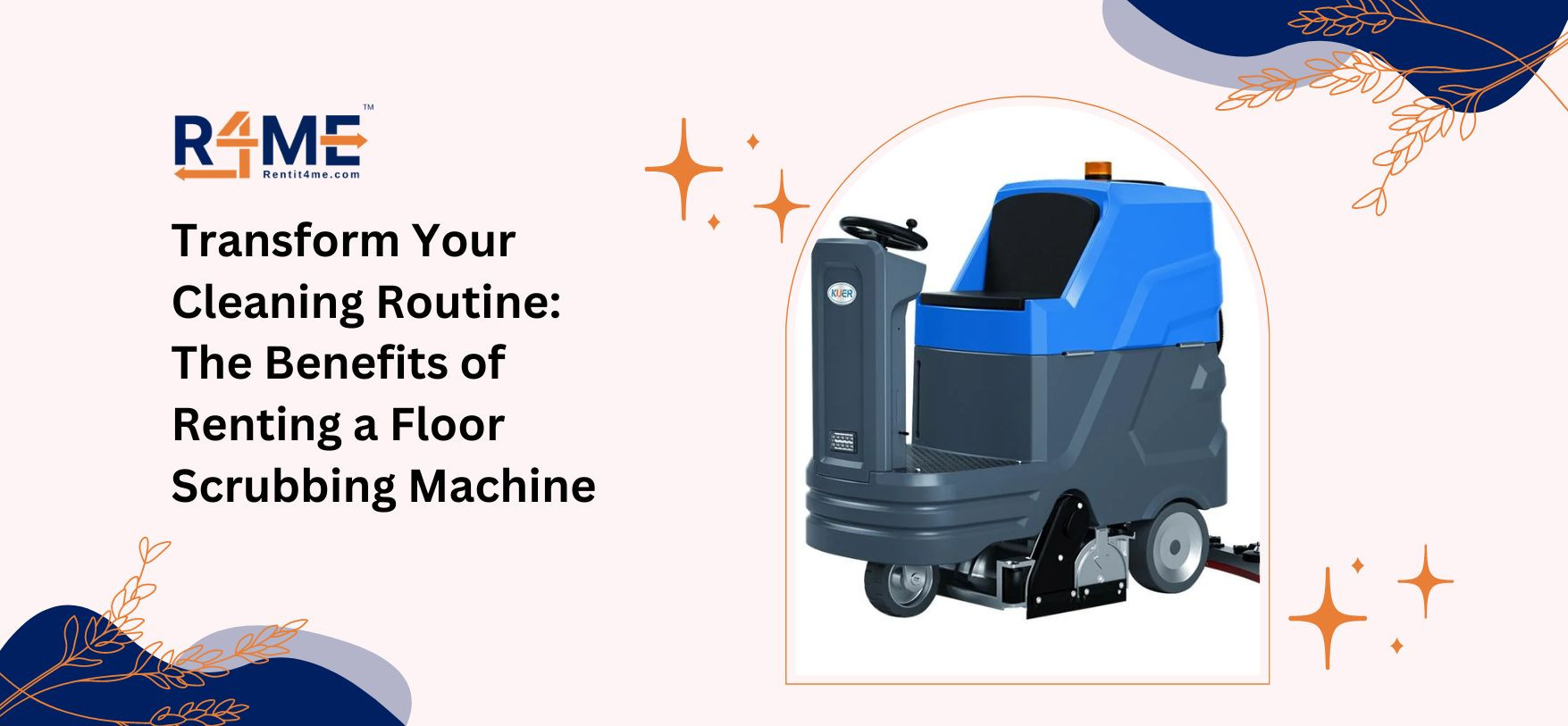 Transform Your Cleaning Routine: The Benefits of Renting a Floor Scrubbing Machine