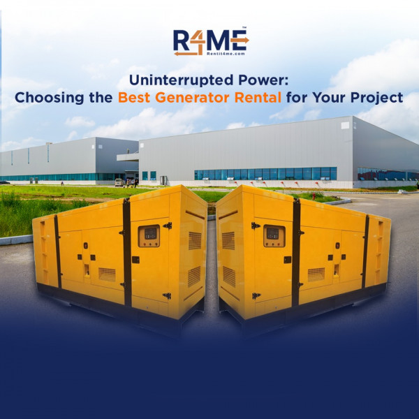 Uninterrupted Power: Choosing the Best Generator Rental for Your Project
