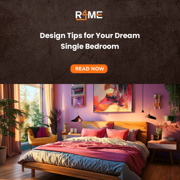 Design Tips for Your Dream Single Bedroom